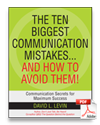 The Ten Biggest Communication Mistakes